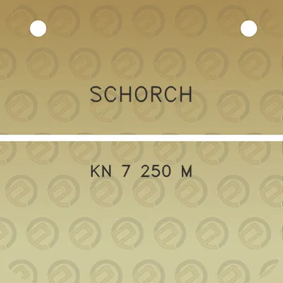 schorch-kn-7-250-m