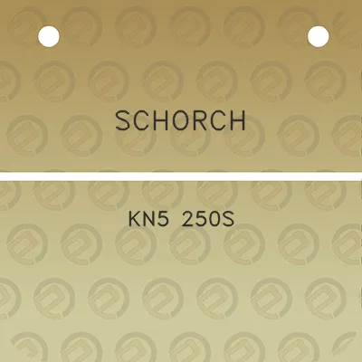 schorch-kn5-250s