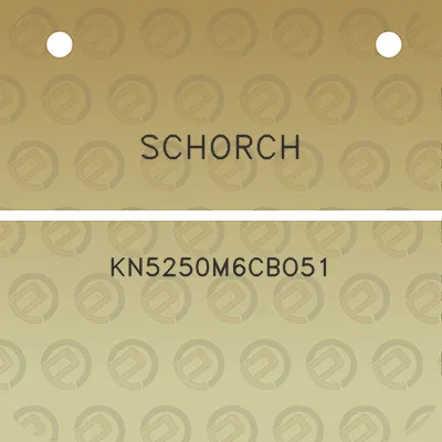 schorch-kn5250m6cbo51