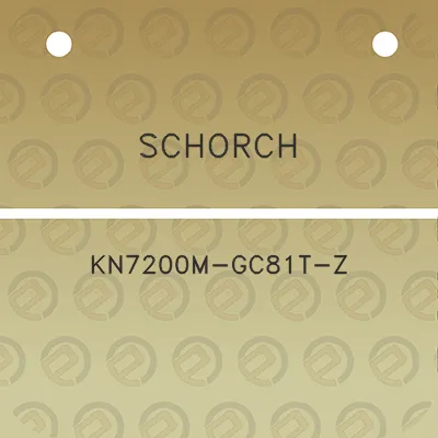 schorch-kn7200m-gc81t-z