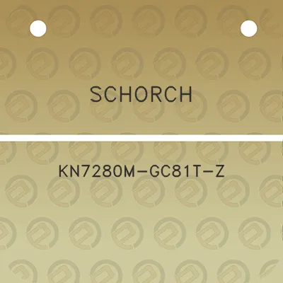 schorch-kn7280m-gc81t-z