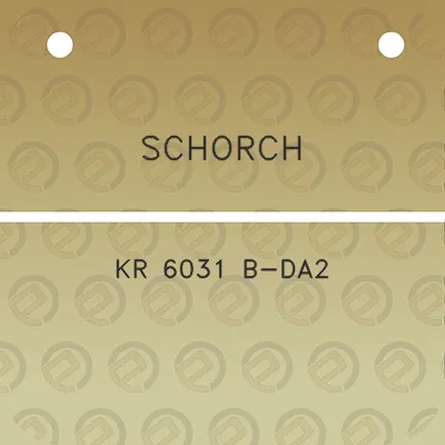 schorch-kr-6031-b-da2