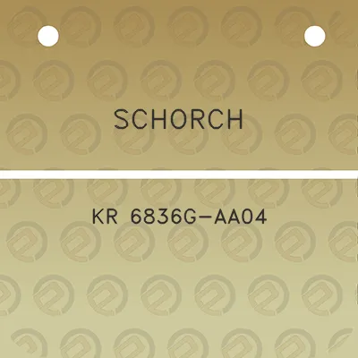 schorch-kr-6836g-aa04