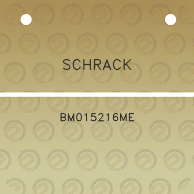 schrack-bm015216me