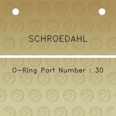 schroedahl-o-ring-part-number-30