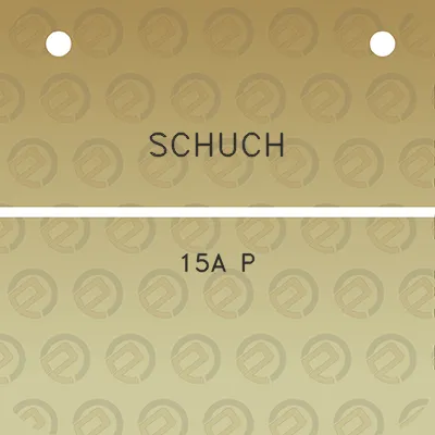 schuch-15a-p