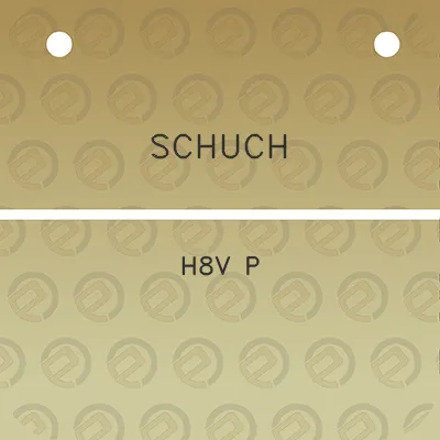 schuch-h8v-p