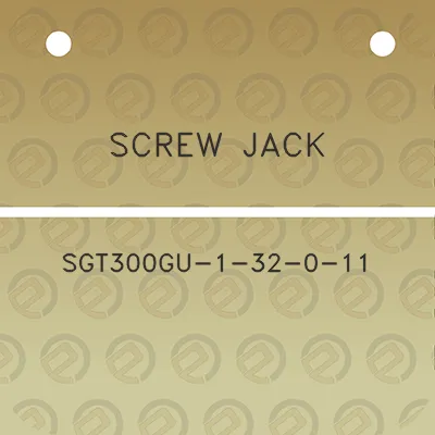 screw-jack-sgt300gu-1-32-0-11