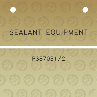 sealant-equipment-ps870b12