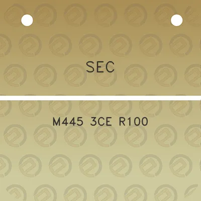 sec-m445-3ce-r100