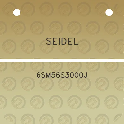 seidel-6sm56s3000j