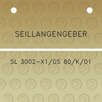 seillangengeber-sl-3002-x1gs-80k01