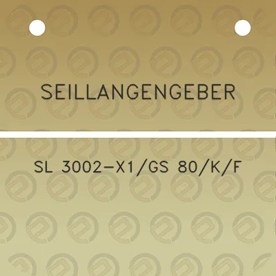 seillangengeber-sl-3002-x1gs-80kf