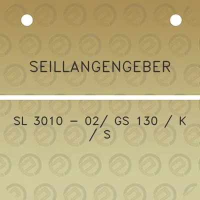 seillangengeber-sl-3010-02-gs-130-k-s