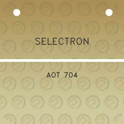 selectron-aot-704