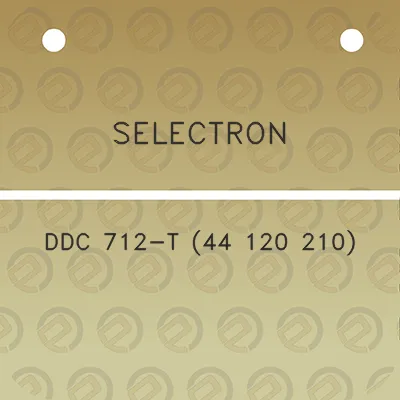 selectron-ddc-712-t-44-120-210