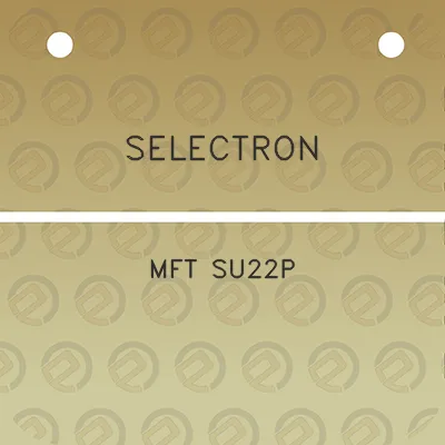 selectron-mft-su22p