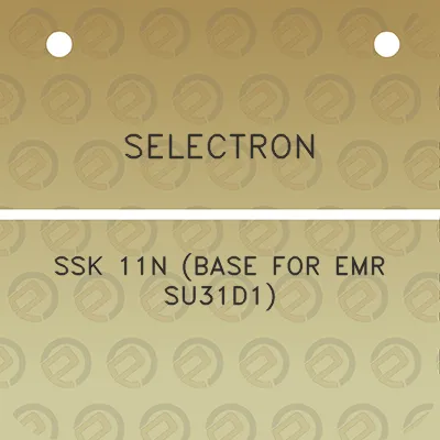 selectron-ssk-11n-base-for-emr-su31d1