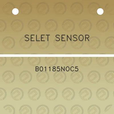 selet-sensor-b01185noc5