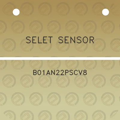 selet-sensor-b01an22pscv8