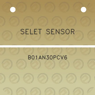 selet-sensor-b01an30pcv6