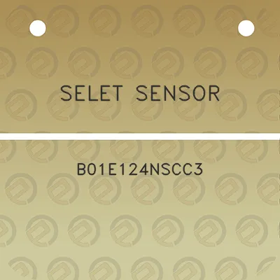 selet-sensor-b01e124nscc3