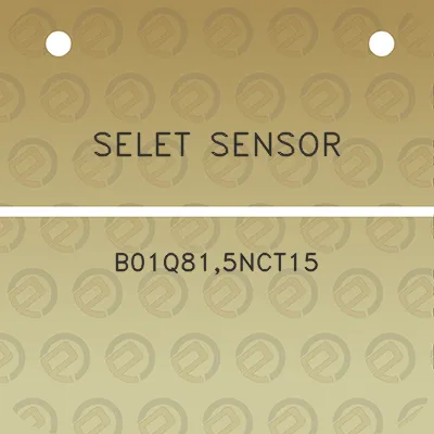 selet-sensor-b01q815nct15