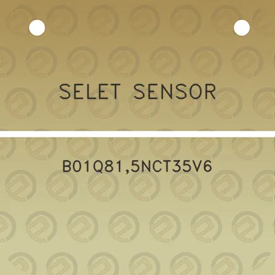 selet-sensor-b01q815nct35v6