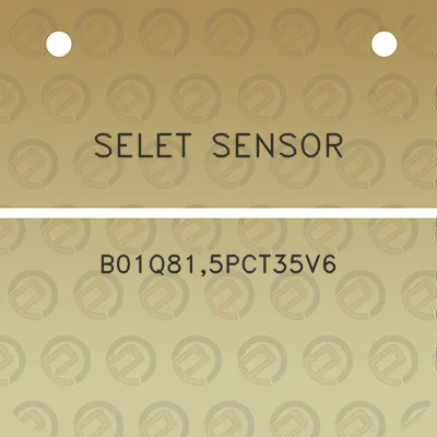 selet-sensor-b01q815pct35v6