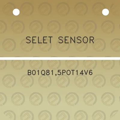 selet-sensor-b01q815pot14v6