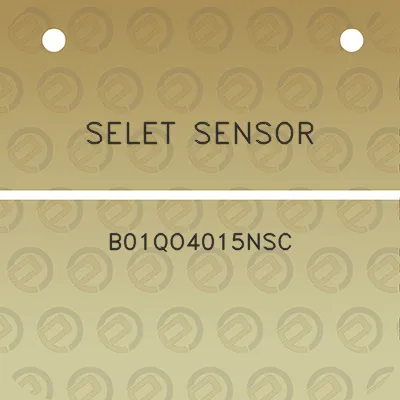 selet-sensor-b01qo4015nsc