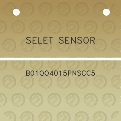 selet-sensor-b01qo4015pnscc5