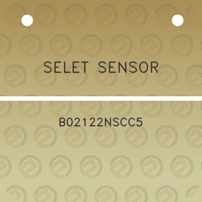 selet-sensor-b02122nscc5