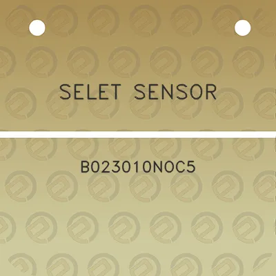 selet-sensor-b023010noc5