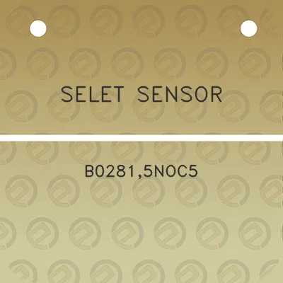 selet-sensor-b02815noc5