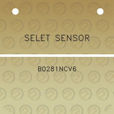 selet-sensor-b0281ncv6