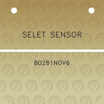 selet-sensor-b0281nov6