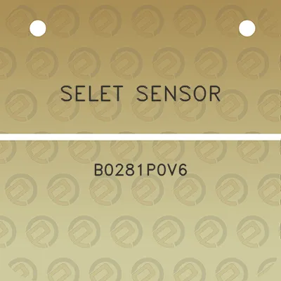 selet-sensor-b0281p0v6