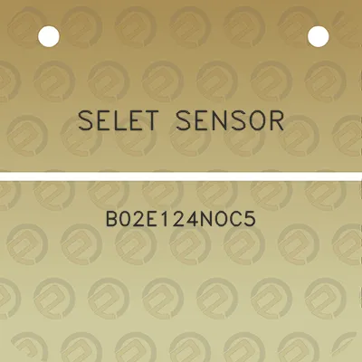 selet-sensor-b02e124noc5