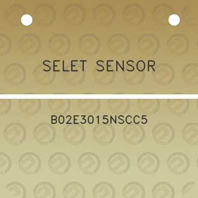 selet-sensor-b02e3015nscc5