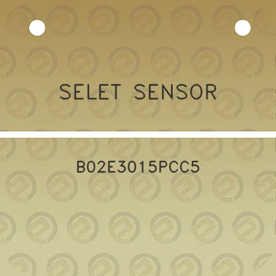 selet-sensor-b02e3015pcc5