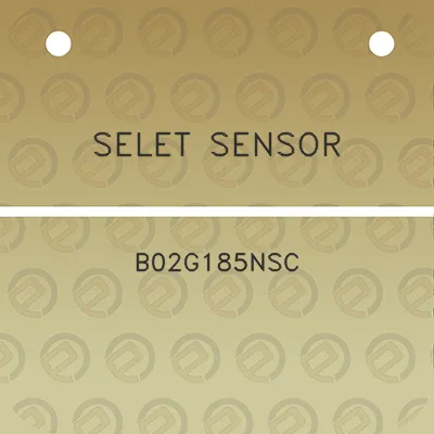 selet-sensor-b02g185nsc