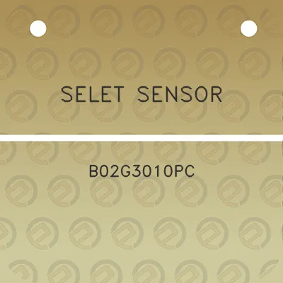 selet-sensor-b02g3010pc