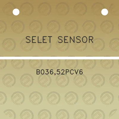 selet-sensor-b03652pcv6