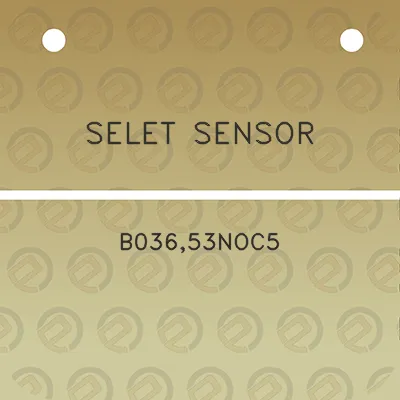 selet-sensor-b03653noc5