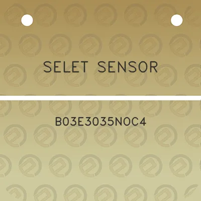 selet-sensor-b03e3035noc4