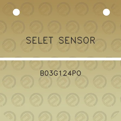 selet-sensor-b03g124po