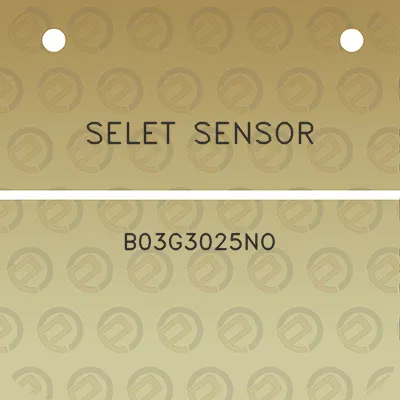 selet-sensor-b03g3025no