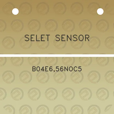 selet-sensor-b04e656noc5