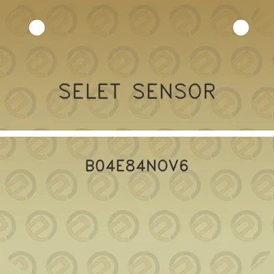 selet-sensor-b04e84nov6